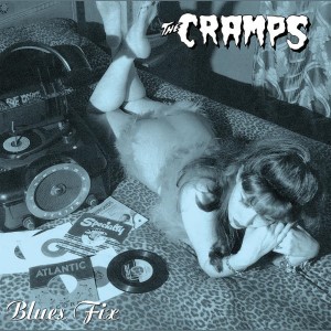 Cramps ,The - Blues Fix ( 10" Ep )